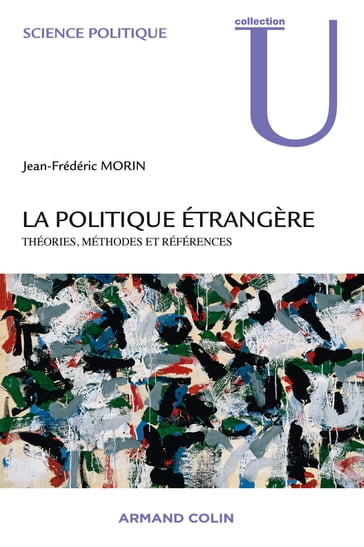 La politique étrangère - Jean-Frédéric Morin