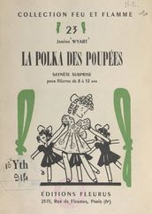 La polka des poupées