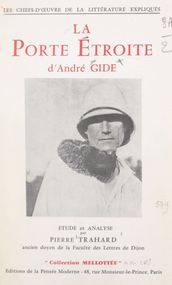 La porte étroite, d André Gide