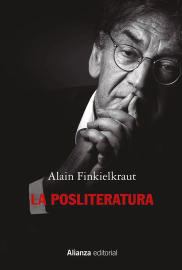 La posliteratura - Alain Finkielkraut