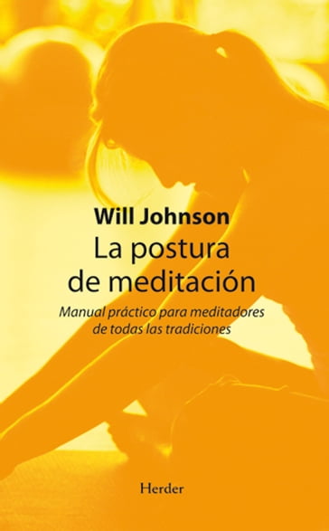 La postura de meditación - Will Johnson