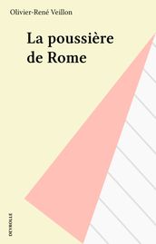 La poussière de Rome