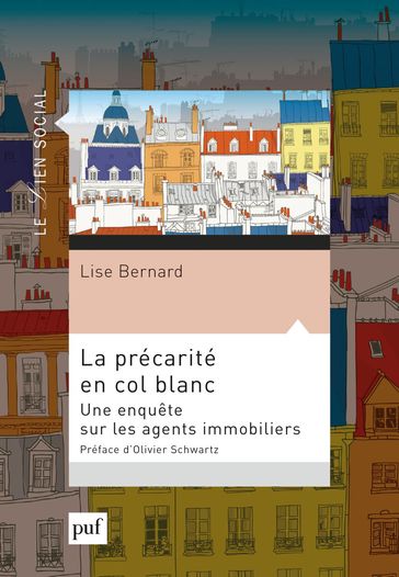 La précarité en col blanc - Lise Bernard