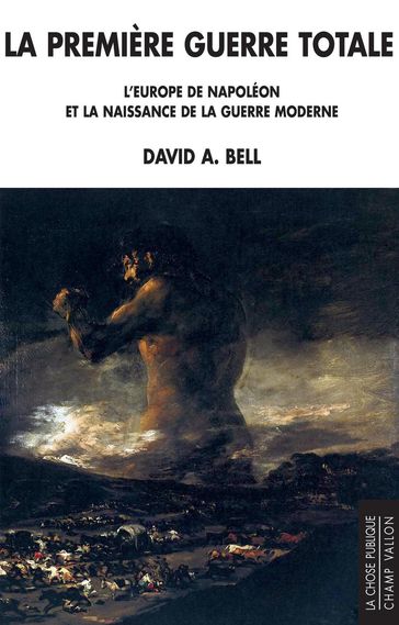 La première guerre totale - David Bell