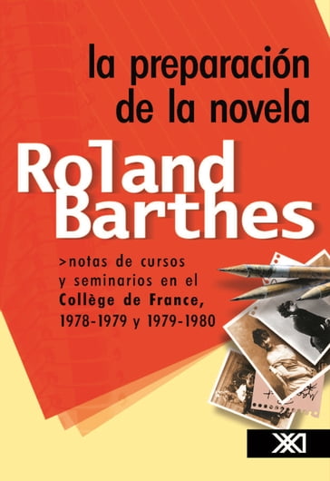 La preparación de la novela - Roland Barthes