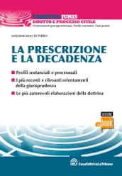 La prescrizione e la decadenza