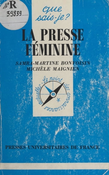 La presse féminine - Michèle Maignien - Samra-Martine Bonvoisin