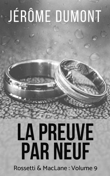 La preuve par neuf - Jerome Dumont