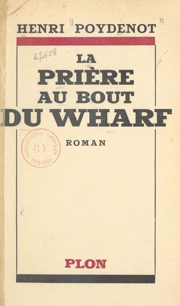 La prière au bout du wharf - Henri Poydenot