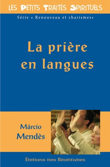 La prière en langues - Márcio Mendes