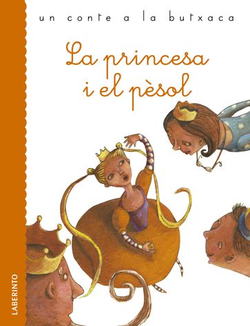 La princesa i el pèsol - Ana Belén Valverde Elices - HANS CRISTIAN ANDERSEN - Roberto Piumini