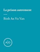 La prison autrement