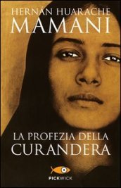 La profezia della curandera