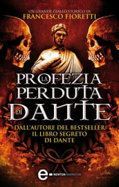 La profezia perduta di Dante