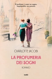 La profumeria dei sogni