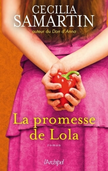 La promesse de Lola - Cecilia Samartin