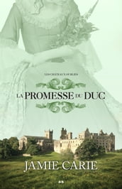 La promesse du Duc