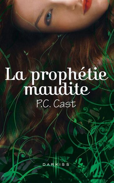 La prophétie maudite - P.C. Cast