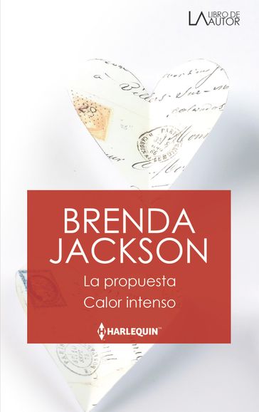 La propuesta - Calor intenso - Brenda Jackson