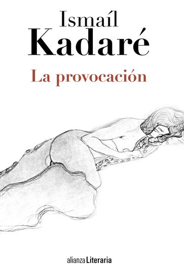 La provocación - Ismail Kadaré