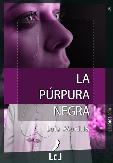 La púrpura negra - Luis Murillo