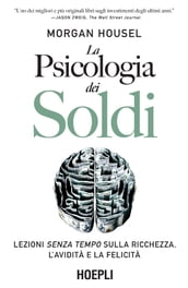 La psicologia dei soldi