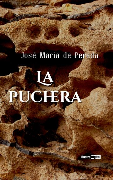 La puchera - José María de Pereda