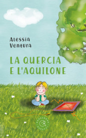 La quercia e l aquilone