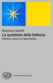 La questione della bellezza