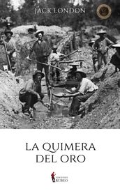 La quimera del oro