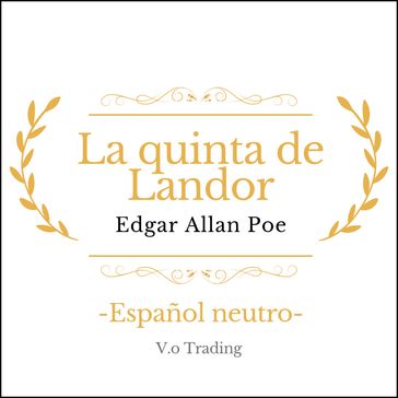 La quinta de Landor - Edgar Allan Poe