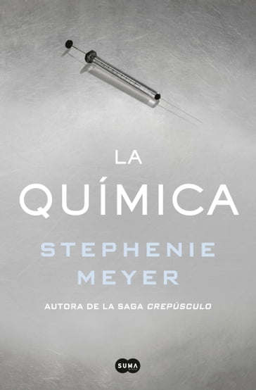 La química - Stephenie Meyer