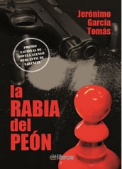 La rabia del peón