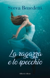 La ragazza e lo specchio