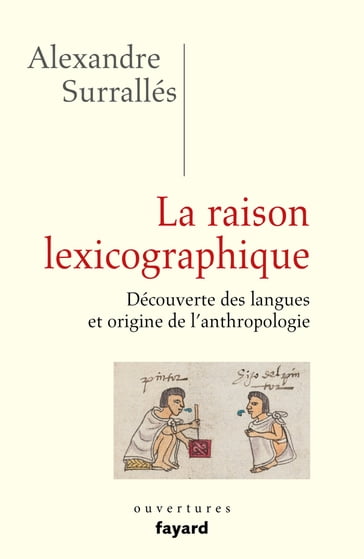 La raison lexicographique - Alexandre Surrallés