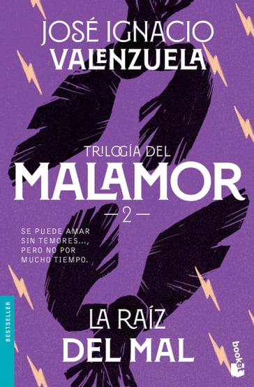 La raíz del mal - José Ignacio Valenzuela