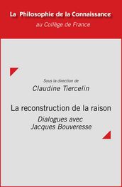 La reconstruction de la raison