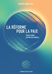 La réforme pour la paix