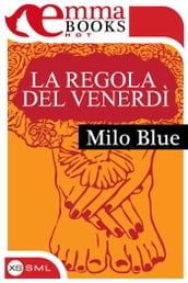 La regola del venerdì