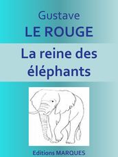 La reine des éléphants