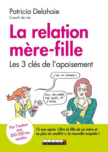 La relation mère-fille - Patricia Delahaie