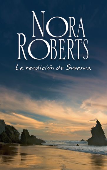 La rendición de Suzanna - Nora Roberts