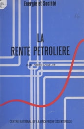 La rente pétrolière