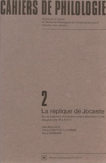 La réplique de Jocaste - Jean Bollack - Pierre Judet De La Combe - Heinz Wismann
