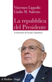 La repubblica del Presidente