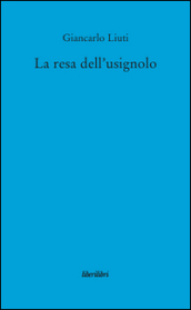 La resa dell usignolo