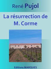 La résurrection de M. Corme
