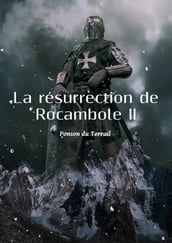 La résurrection de Rocambole