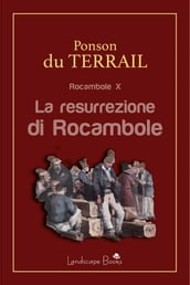 La resurrezione di Rocambole