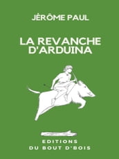 La revanche d Arduina